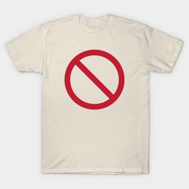 Don’t-red T-Shirt by NN Tease